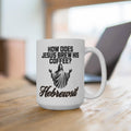 Funny Christian Coffee Mug Religious Humor Large Cup with Sayings Perfect Gift for Her Humorous Fun Birthday Gift