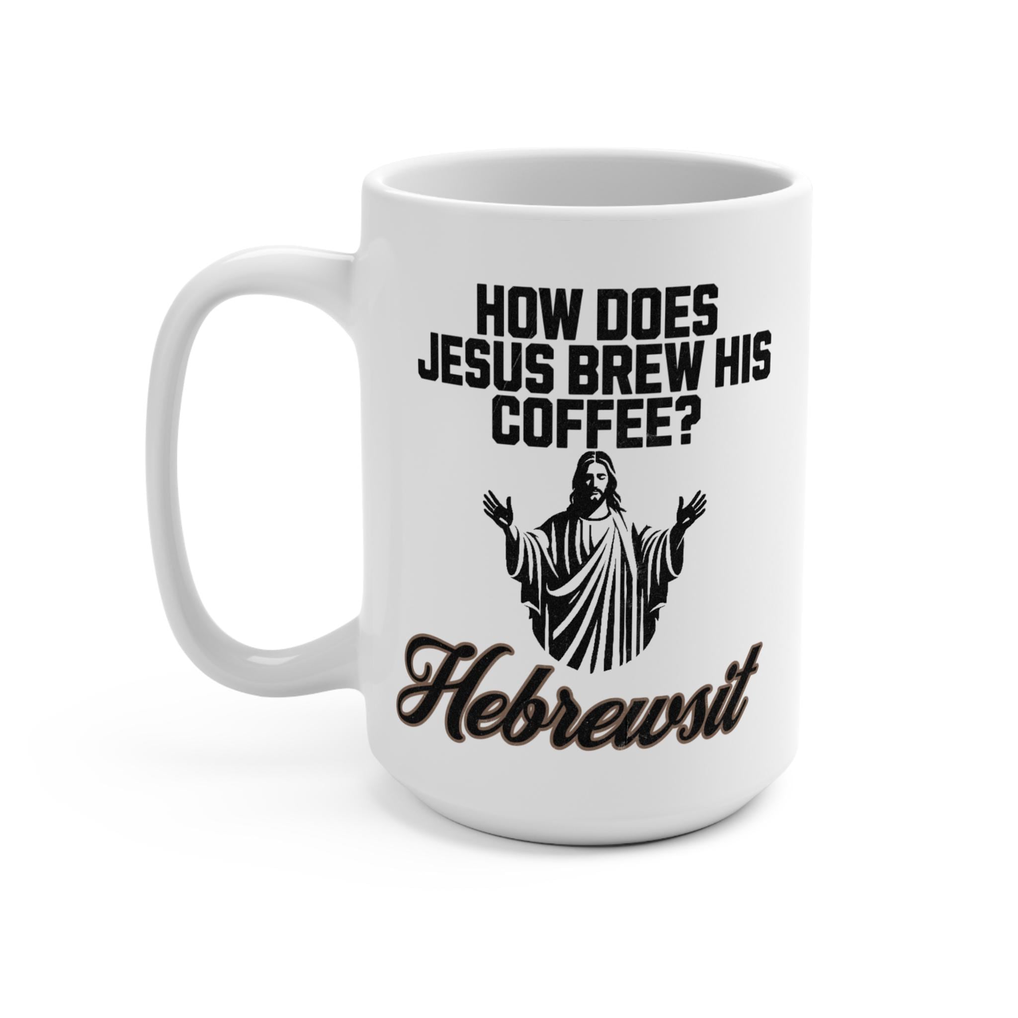 Funny Christian Coffee Mug Religious Humor Large Cup with Sayings Perfect Gift for Her Humorous Fun Birthday Gift